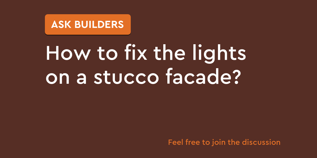 How To Fix The Lights On A Stucco Facade Ask Builders   Hero 